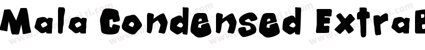 Mala Condensed ExtraBold字体转换
